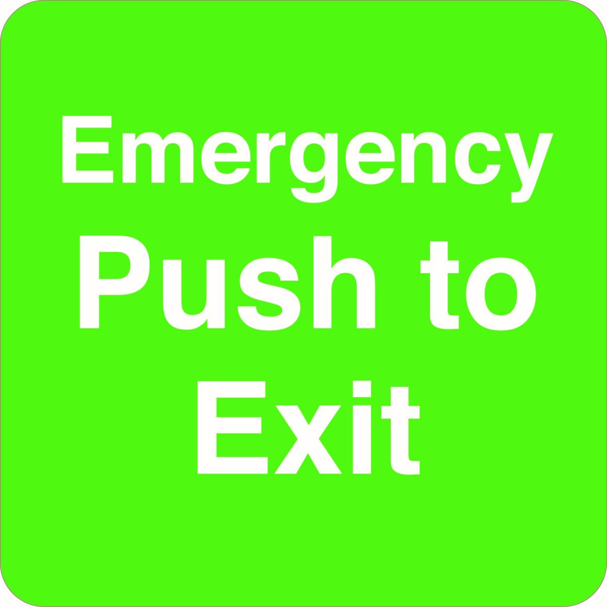 Emergency Push To Exit Sign